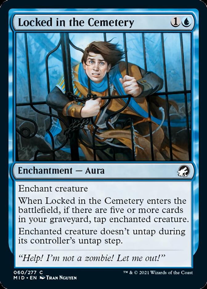 Locked in the Cemetery [Innistrad: Midnight Hunt] Magic: The Gathering